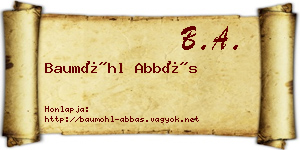Baumöhl Abbás névjegykártya
